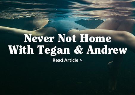 Never Not Home - Tegan + Andrew Road Trip Across East Aus